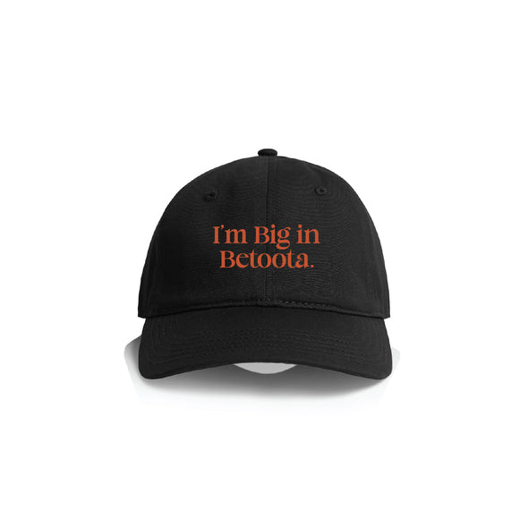 I'm Big In Betoota Hat